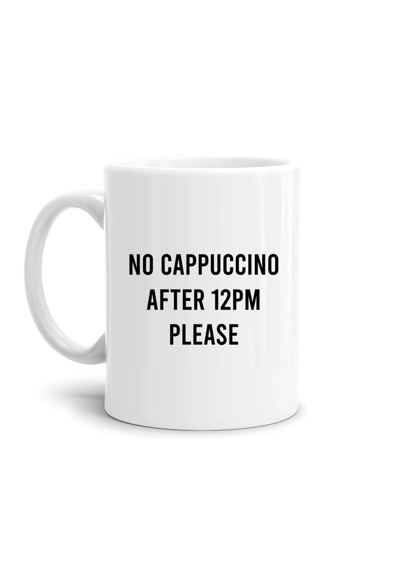 tazza Mug- no cappuccino after 12pm please