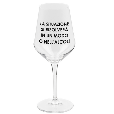 glass - the situation will be resolved one way or in alcohol