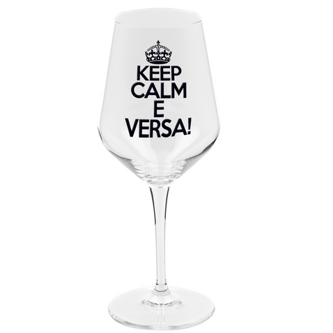 Calice vino spritz - keep calm e versa! divertente regalo