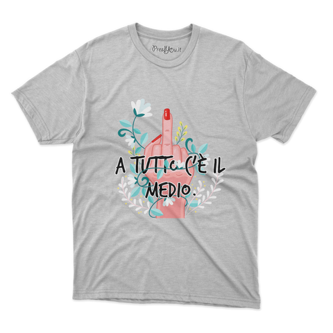 maglietta t-shirt- A tutto c'è il MEDIO!