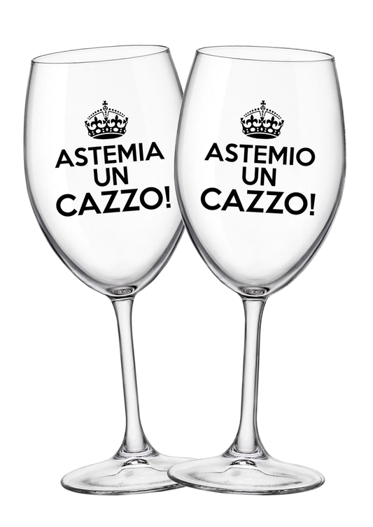 Coppia calici - Astemio un cazzo + Astemia un cazzo