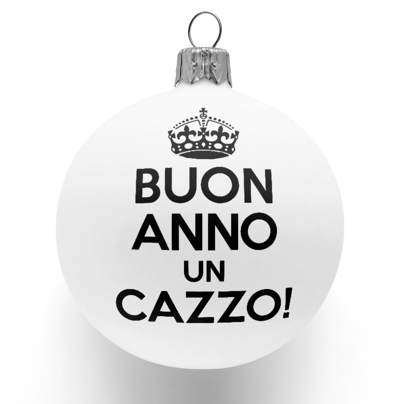 3 Palle di natale -  Buon anno un cazzo