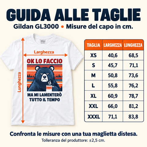 maglietta t-shirt- ok lo faccio ma mi lamentero tutto il tempo