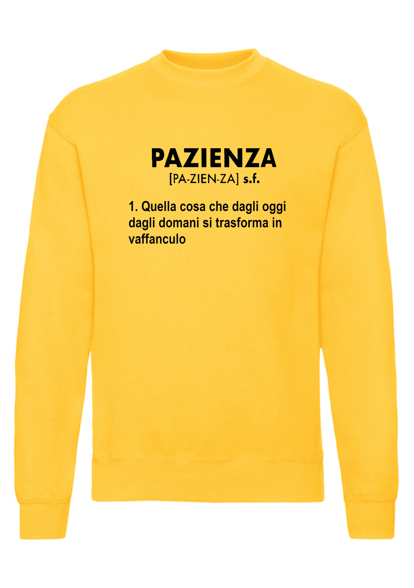 felpa girocollo unisex- pazienza