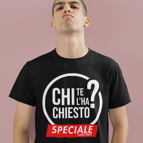Maglietta - Chi te l'ha chiesto? T-shirt simpatica chi l'ha visto