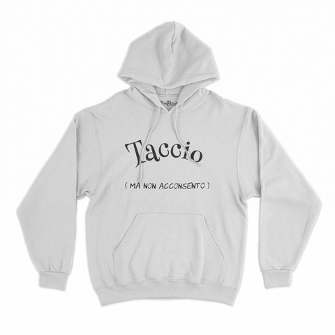 felpa con cappuccio unisex- taccio ma non acconsento nero