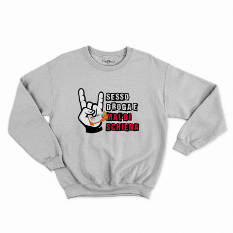felpa con girocollo unisex- sesso droga e mal di schiena