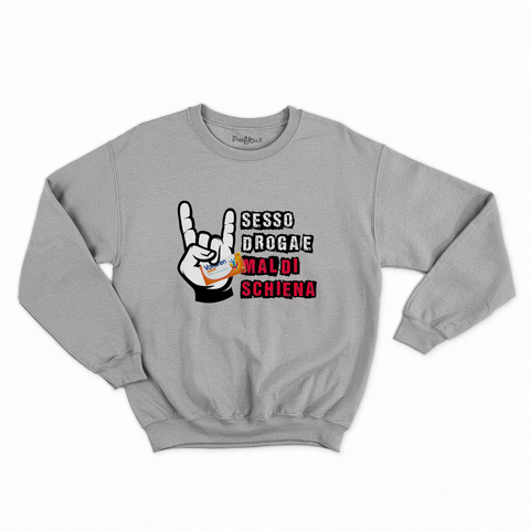felpa con girocollo unisex- sesso droga e mal di schiena