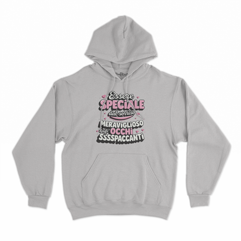 felpa con cappuccio unisex- essere speciale dal sorriso meraviglioso dagli occhi ssspaccanti
