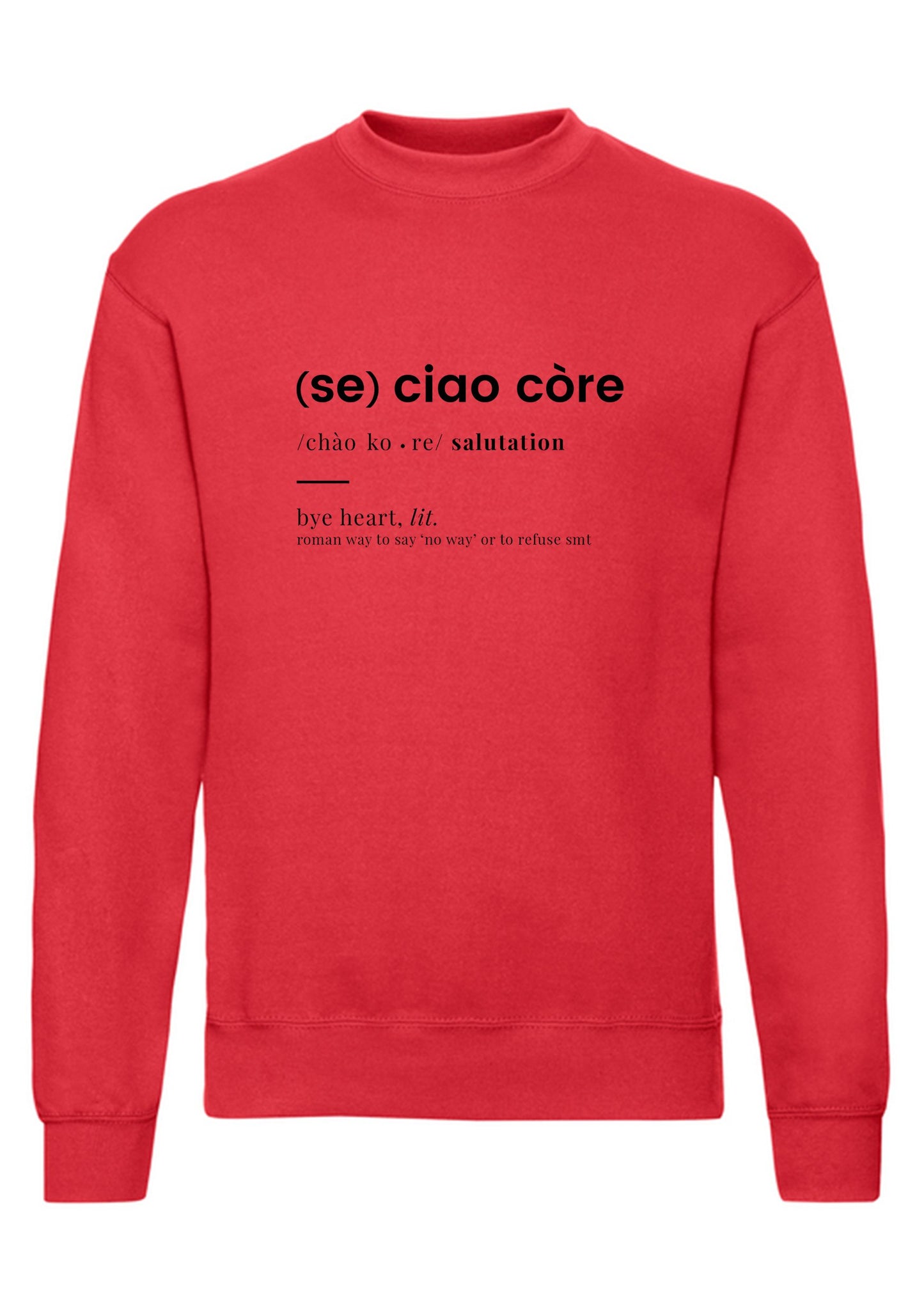 felpa girocollo unisex- dizionario ciao core