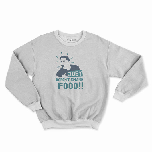 felpa girocollo unisex- joey doesnt share food