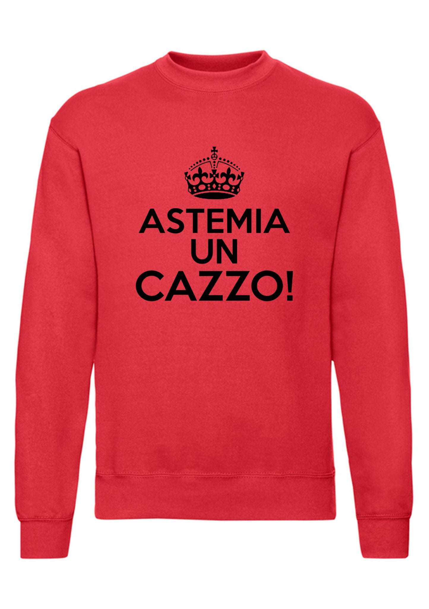 felpa girocollo unisex- astemia un cazzo