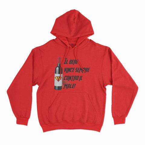 felpa con cappuccio unisex- il bere vince sempre contro il male