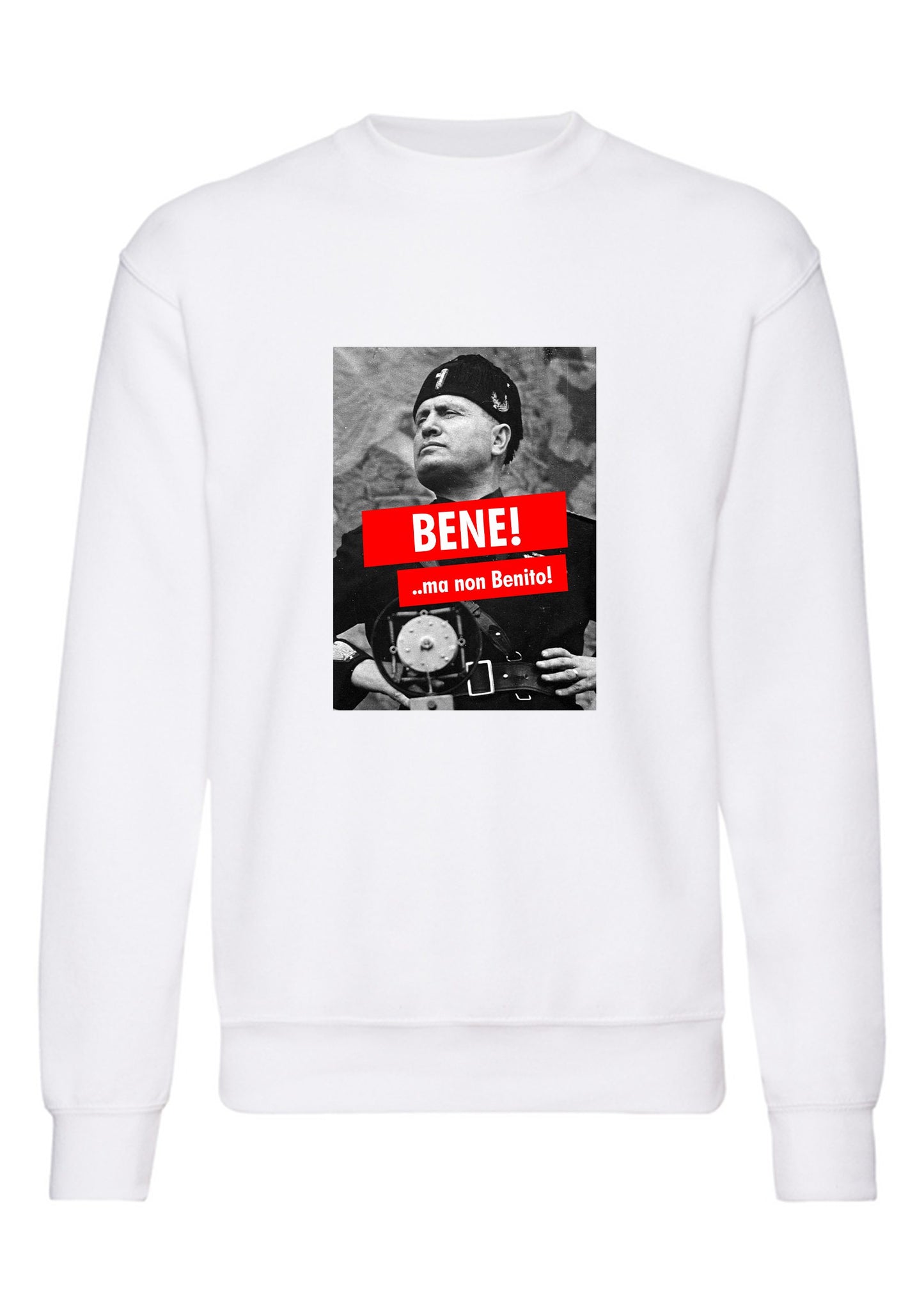 felpa girocollo unisex- bene ma non benito