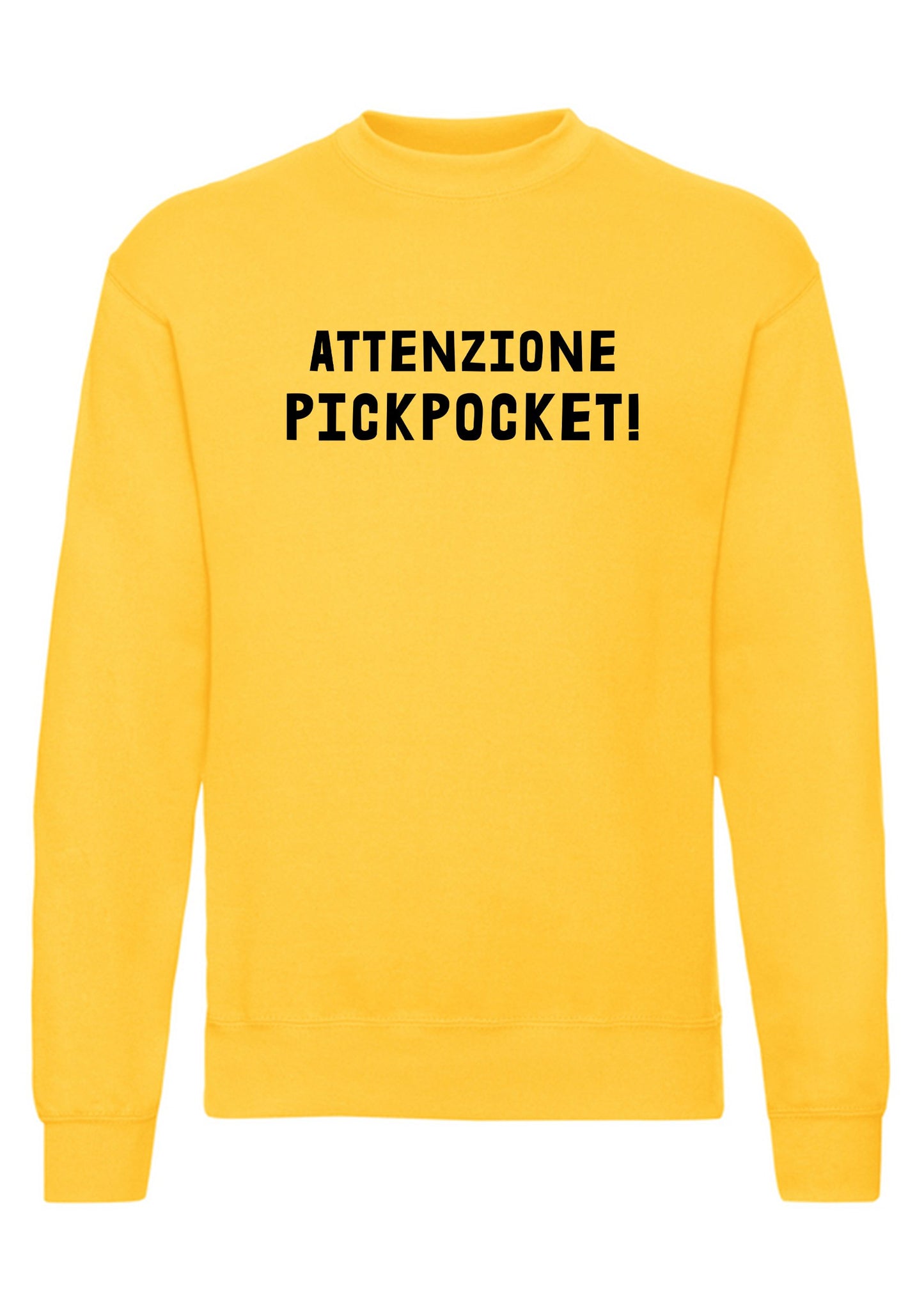 felpa girocollo unisex- attenzione pickpocket