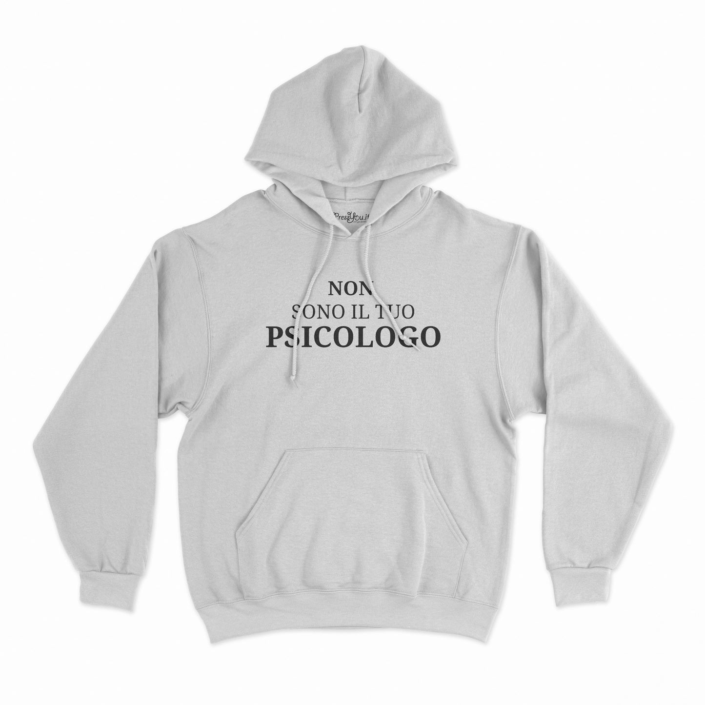 felpa con cappuccio unisex- NON SONO IL TUO PSICOLOGO