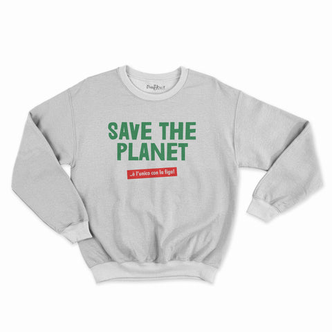 felpa girocollo unisex- save the planet e l unico con la figa