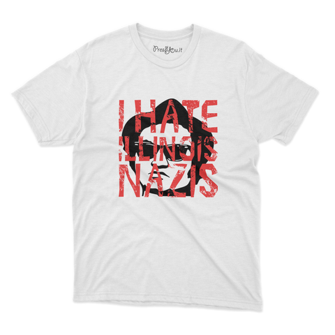 maglietta t-shirt- i hate illinois nazis