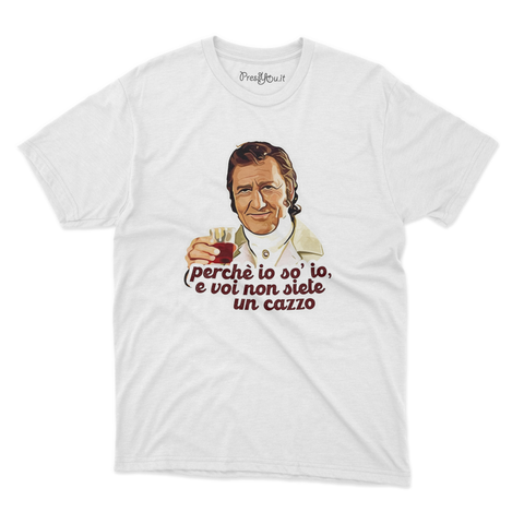 maglietta t-shirt- marchese perche io sono io e voi non siete un cazzo