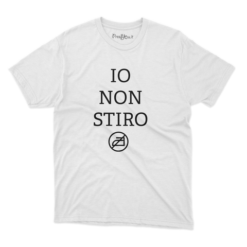 maglietta t-shirt- io non stiro