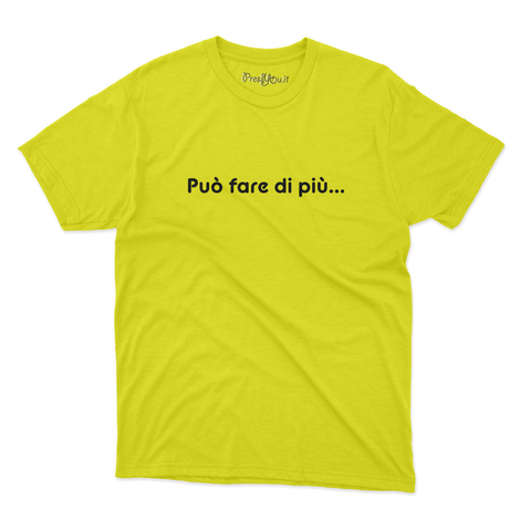 maglietta t-shirt- può fare di più