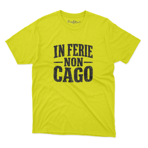maglietta t-shirt- in ferie non cago