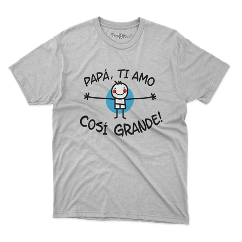 maglietta t-shirt- papà ti amo così grande bambino festa del papà