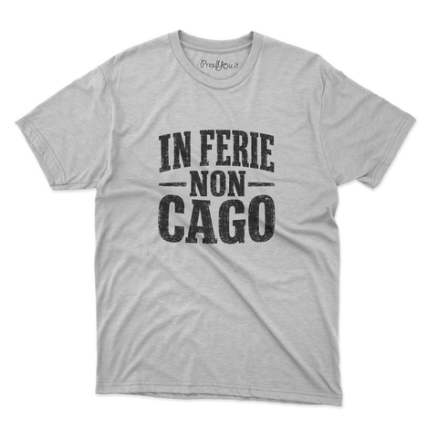 maglietta t-shirt- in ferie non cago