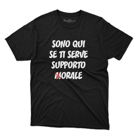 maglietta t-shirt- sono qui se ti serve supporto m orale