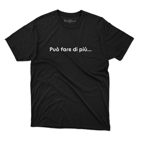 maglietta t-shirt- può fare di più