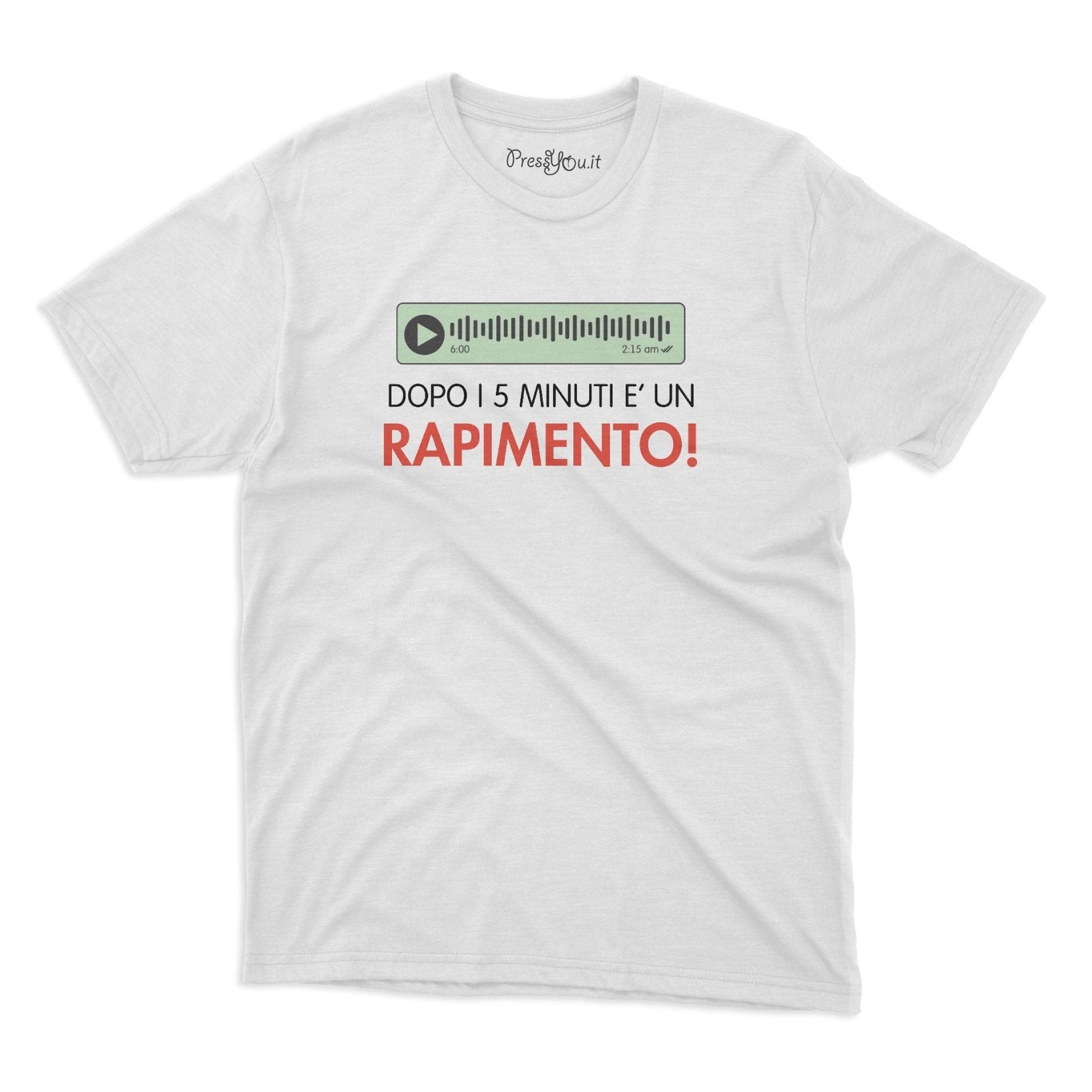 maglietta t shirt dopo i 5 minuti e un rapimento