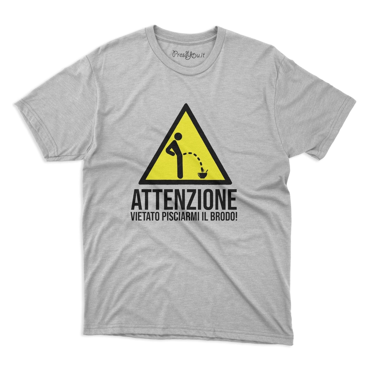 maglietta t-shirt- attenzione vietato pisciarmi il brodo