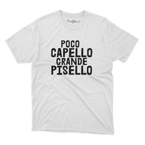 maglietta t-shirt- scritta poco capello grande pisello