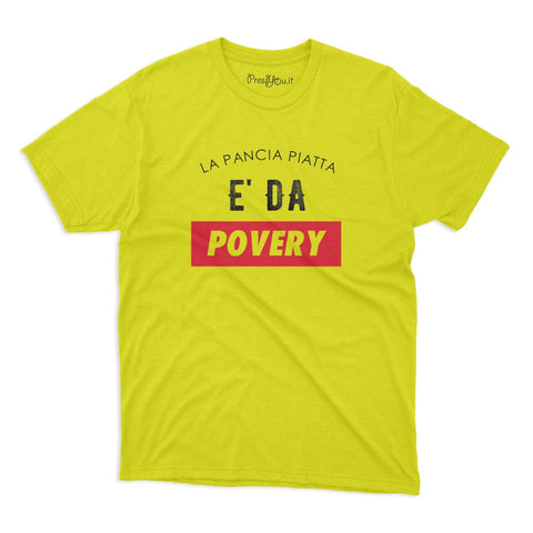 maglietta t-shirt- la pancia piatta e da poveri