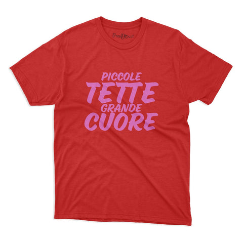 maglietta t-shirt- piccole tette grande cuore