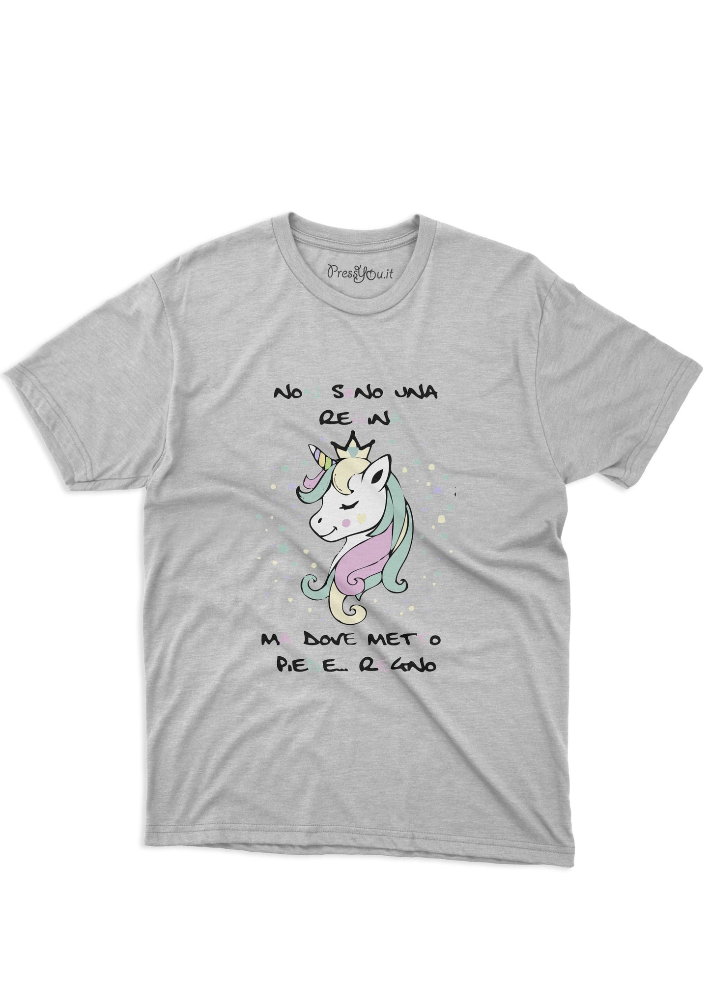 maglietta t-shirt- unicorno non sono una regina ma dove metto piede regno