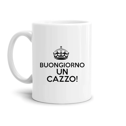 tazza Mug-buongiorno un cazzo