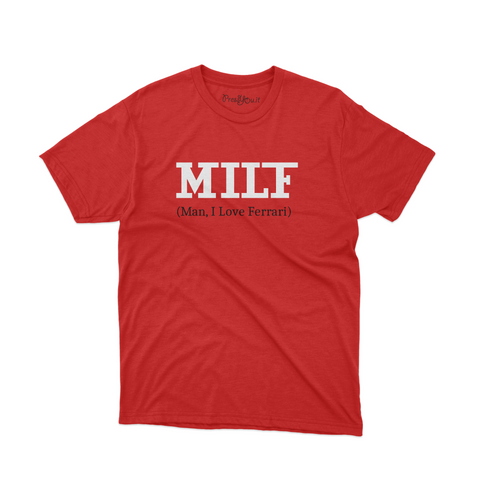 maglietta t-shirt- MILF Man I Love Ferrari