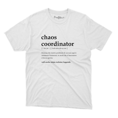 maglietta t-shirt- chaos coordinator dizionario