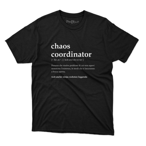 maglietta t-shirt- chaos coordinator dizionario