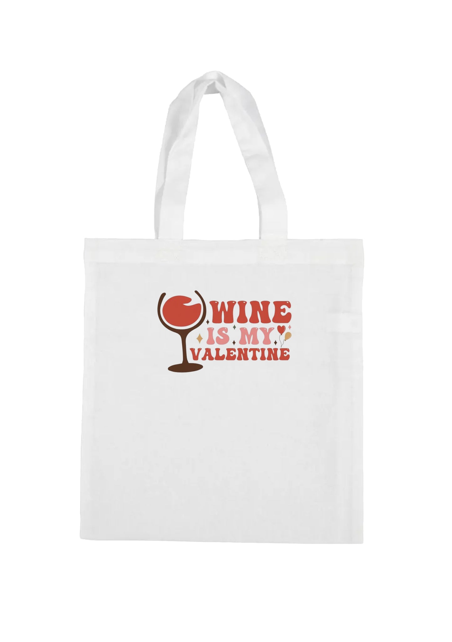 borsa shopping bag- wine is my valentine amore san valentino