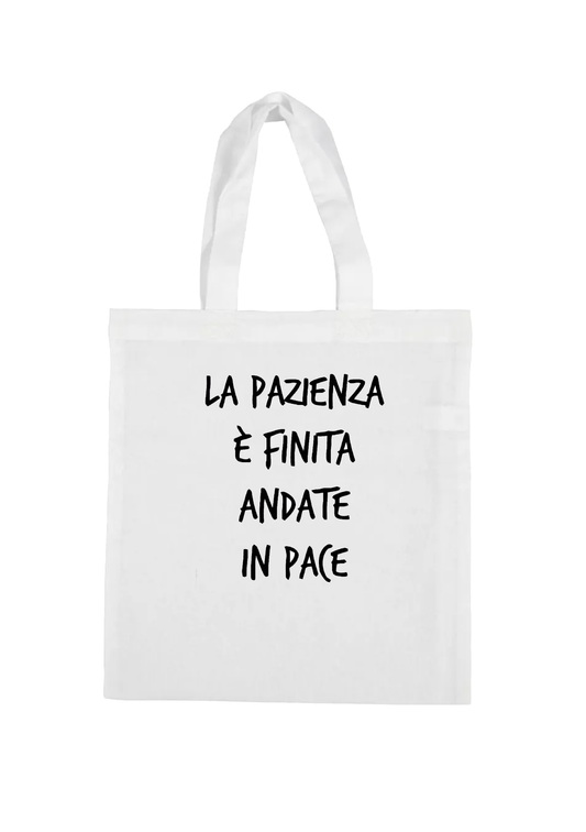 shopping bag bag-patience is over go in peace