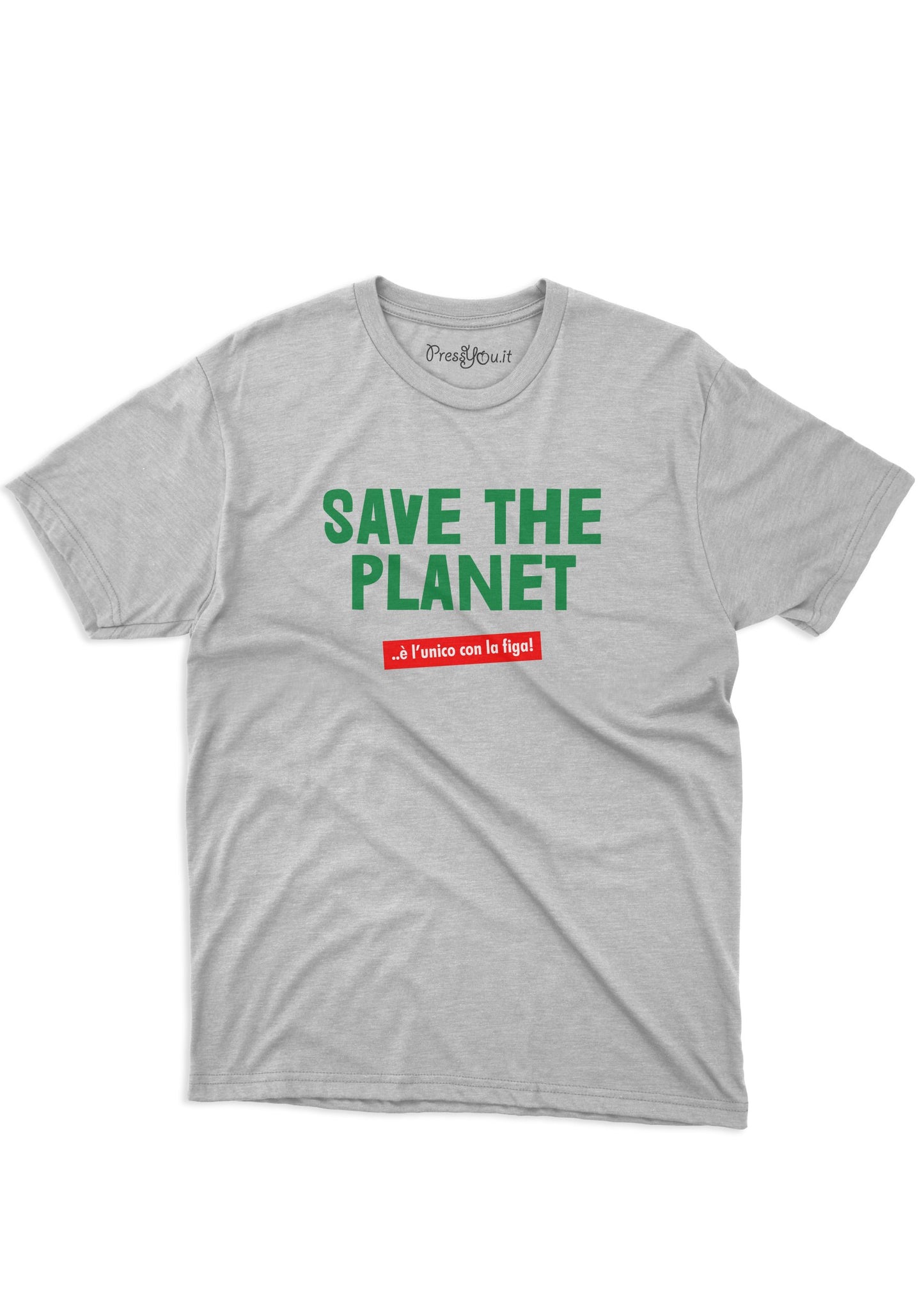 t-shirt t-shirt- save the planet and the only one with the pussy funny gift idea