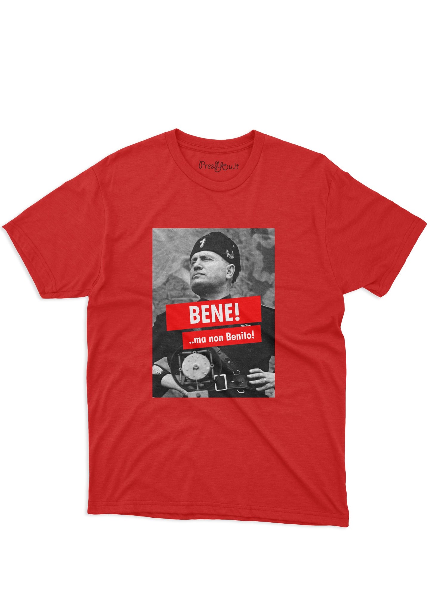 t-shirt t-shirt- fine but not benito mussolini funny gift idea