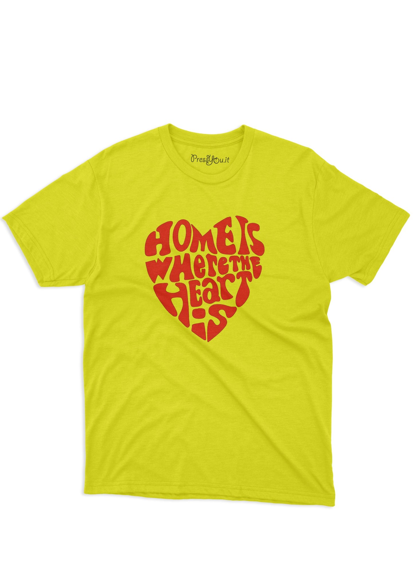 maglietta t-shirt- home is where the heart is amore san valentino