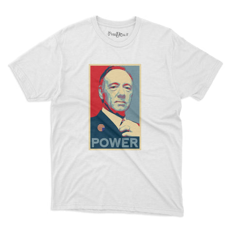 power frank underwood t-shirt