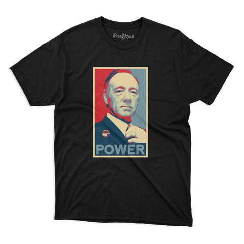 power frank underwood t-shirt