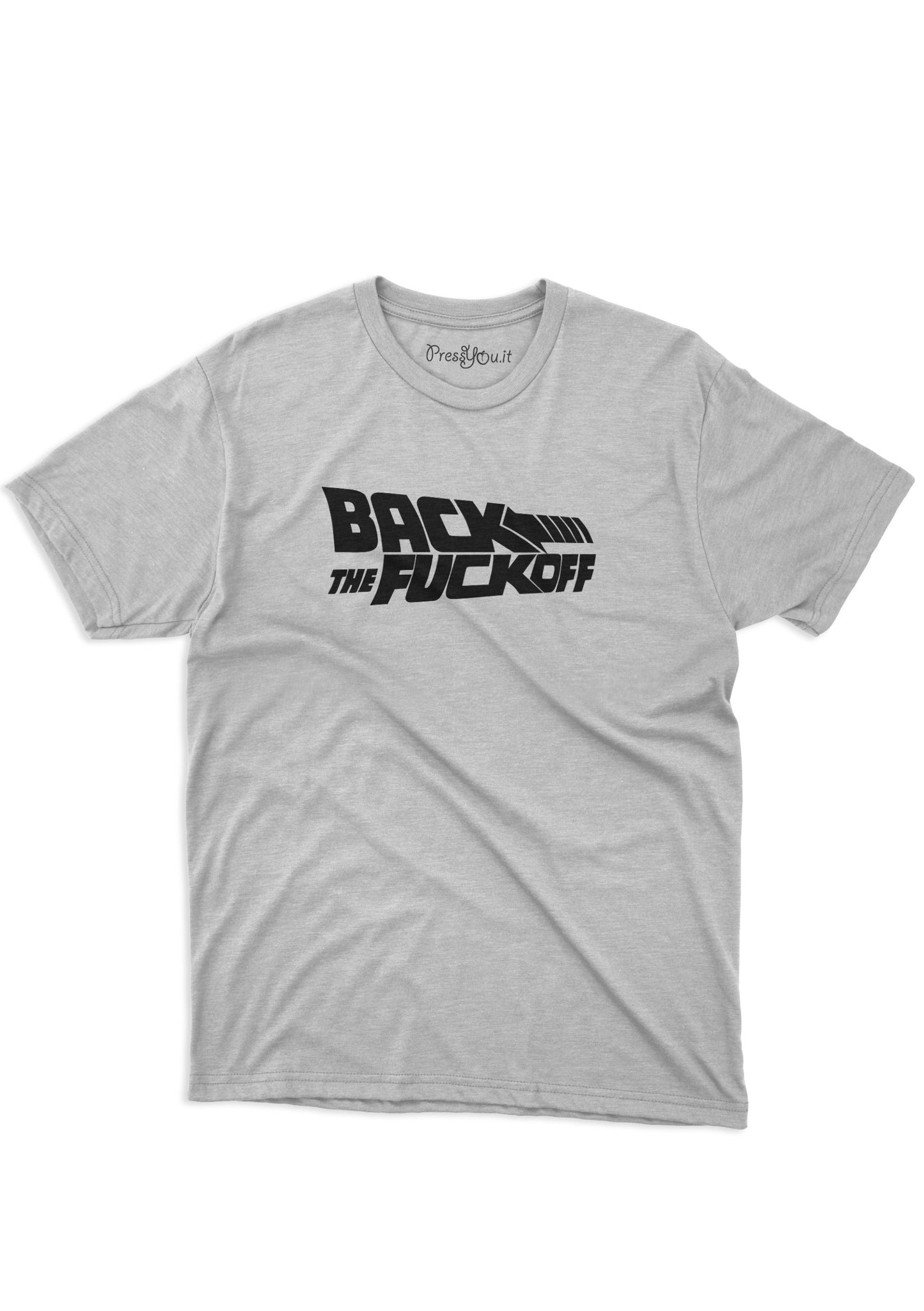maglietta t-shirt- back the fuckoff ritorna affanculo
