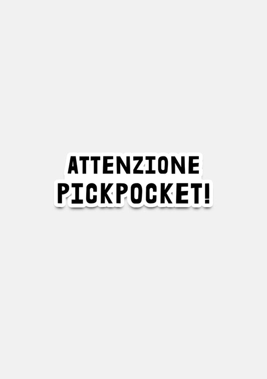 sticker Adesivo- attenzione pickpocket