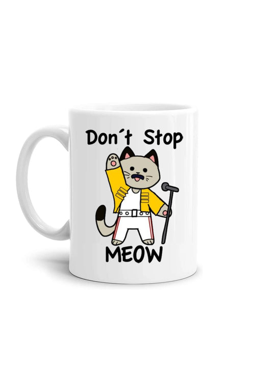 Mug Mug- Don t stop meow Freddie